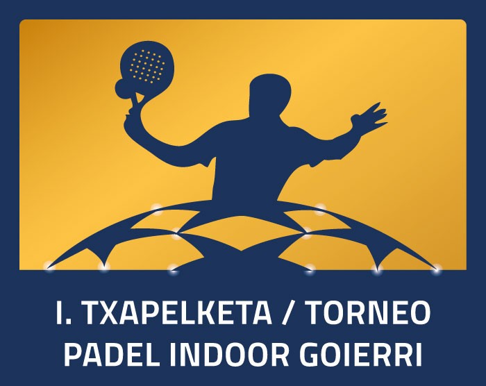 I. Torneo Padel Indoor Goierri